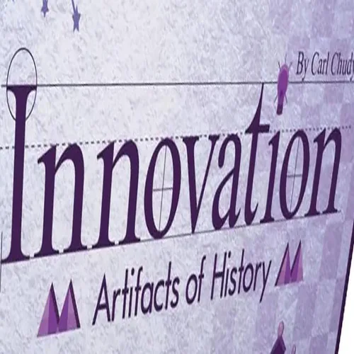 Vista 2 de Innovación: Artefactos de la Historia Tercera Edición