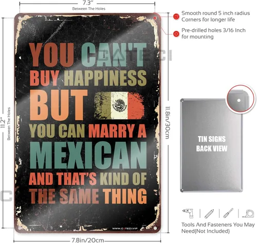 Vista 3 de COTECI Letrero de hojalata mexicana con texto en inglés "You Can't Buy Happiness But You Can Marry A Mexican Tin Sign Home Decor Farmhouse Modern