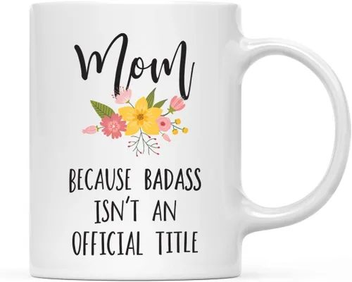 Vista 65 de Andaz Press Taza de café de 11 onzas, regalo de broma, tía porque Badass no es un título oficial, gráfico floral, 1 paquete