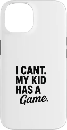 Vista 4 de I Can’t My Kid Has A Game Funny Parent Design Case for iPhone 16
