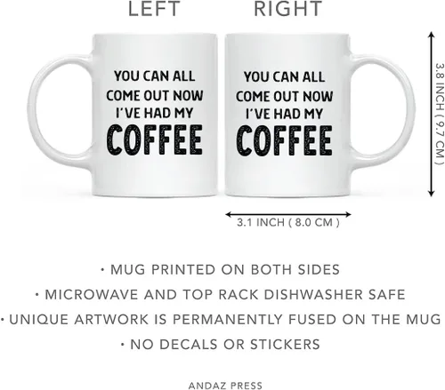Vista 5 de Andaz Press Taza de café divertida de cerámica de 11 onzas – Come Out Now I've Had My Coffee Tazas de café divertidas para hombres y mujeres