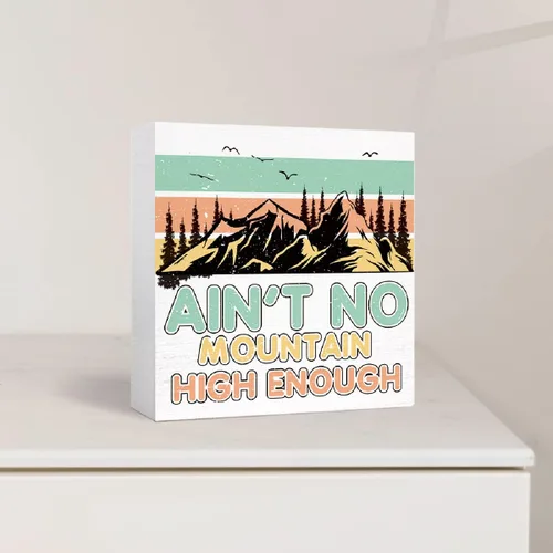 Vista 3 de Divertido letrero de madera para acampar con texto en inglés "Ain't No Mountain High Enough Bloque de madera para casa rodante, decoración