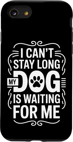 Vista 18 de I Cant Stay Long My Dog is Waiting for Me Pet Parent Case for iPhone 16