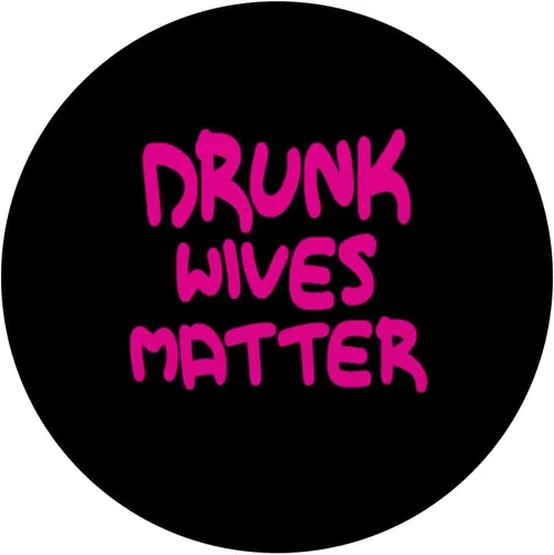 Vista 3 de Drunk Wives Matter - Camisa para mujer, diseño divertido para beber PopSockets, PopGrip estándar