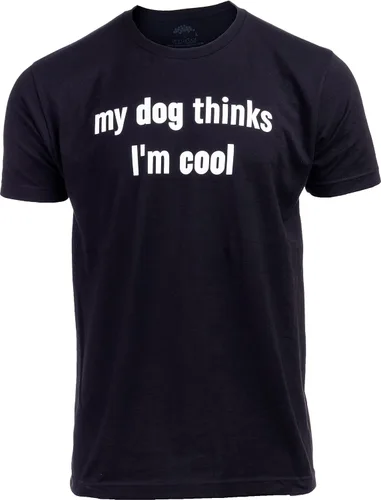 Vista 2 de My Dog Thinks I'm Cool Camiseta divertida de propietario de mascotas sarcástica, camiseta de perro y papá para hombres y mujeres
