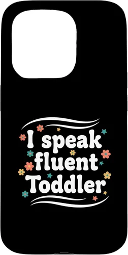 Vista 14 de Parent I Speak Fluent Toddler Funny Parent Saying Case for iPhone 16