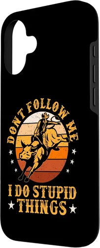 Vista 2 de iPhone 16 Don't Follow Me I Do Stupid Things Funny Bull Riding Vintage Case