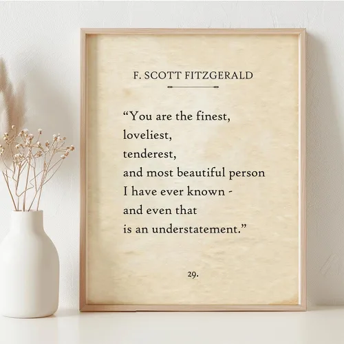 Vista 3 de F. Scott Fitzgerald - You Are The Finest - Impresión enmarcada de 11 x 14 pulgadas, elegante regalo de aniversario y boda, arte de pared literario