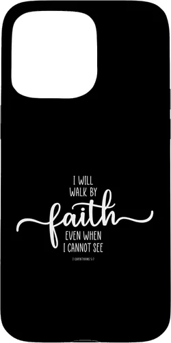 Vista 28 de iPhone 16 I Will Walk By Faith, God Jesus Christian Bible Inspiration Case