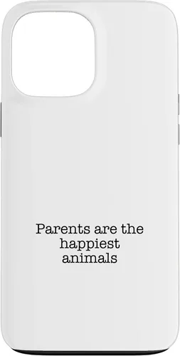 Vista 23 de iPhone 16 Parents are the happiest animals Case
