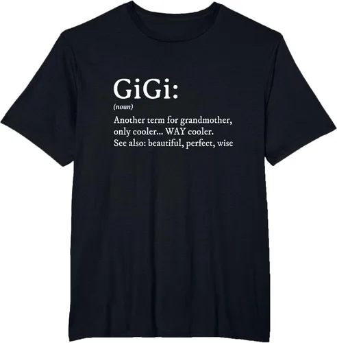 Vista 45 de Gigi Definition - Camiseta de regalo para abuela, cumpleaños y abuela, Negro