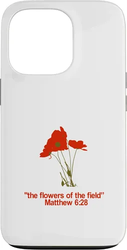 Vista 10 de Look at All The Beautiful Flowers of The Field Matthew 6:28 Case for iPhone 17