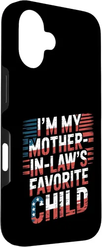 Vista 3 de Cool Im My Mother in Law Favorite Child Funny Parent Patriot Case for iPhone 16