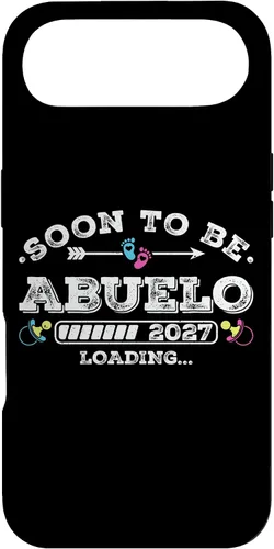 Vista 27 de Soon to Be Abuelo 2027 Loading for Pregnancy Announcement Case for iPhone 17
