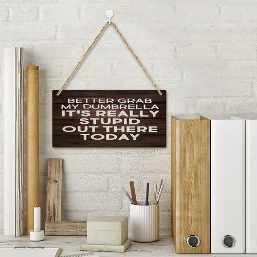 Vista 2 de Letrero de madera con texto en inglés «Better Grab My Dumbrel, It's Really Stupid Out There Today», letrero decorativo de madera para pared