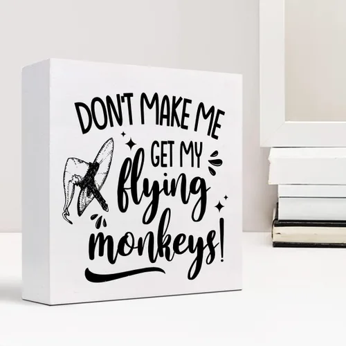 Vista 6 de z-crange Letrero de madera con texto en inglés "Don't Make Me Get My Flying Monkeys", divertido letrero de madera sarcástica para decoración