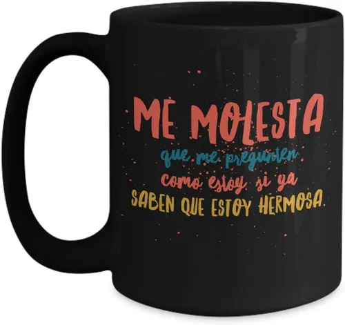 Vista 3 de Taza de Café Me Molesta Vaso, taza de divertidas, tazas personalizadas, taza de café inspiradoras, taza con mensajes positivos. Blanco