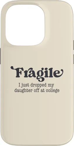 Vista 17 de Frágil - Carcasa para iPhone 16 con texto en inglés "I Just Ddrops My Daughter Off at College Parents