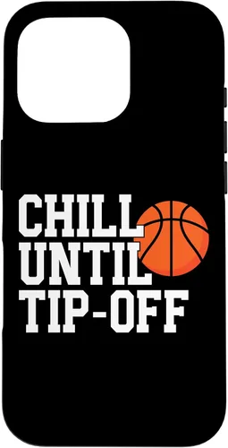 Vista 20 de Basketball Game Day, Chill Until Tip Off, Mom, Dad, Fan Case for iPhone XR