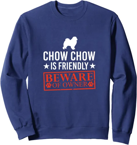 Vista 6 de Chow Chow Dog is Friendly Beware of Dog Owner Funny Gifts Sweatshirt Negro