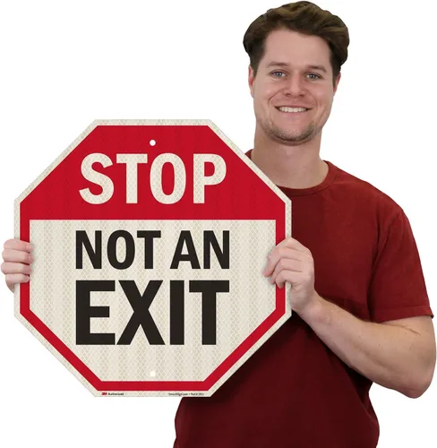 Vista 2 de SmartSign Letrero "Stop - Not An Exit" Aluminio reflectante de grado de alta intensidad 3M de 18 x 18 pulgadas