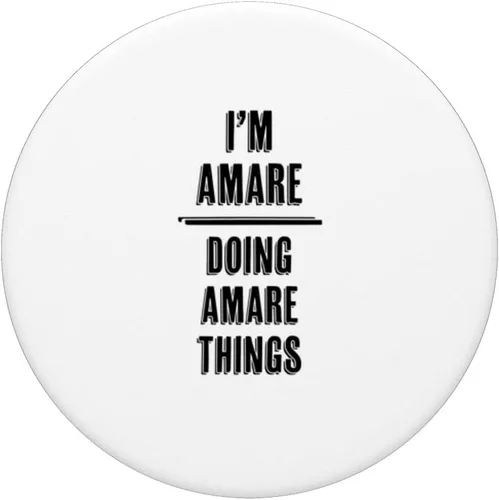 Vista 3 de I'm AMARE - Haciendo cosas AMARE Divertido - Nombre - PopSockets intercambiable PopGrip