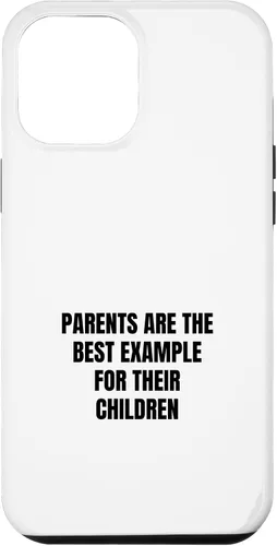 Vista 25 de iPhone 16 Parents are the best example for their children Case