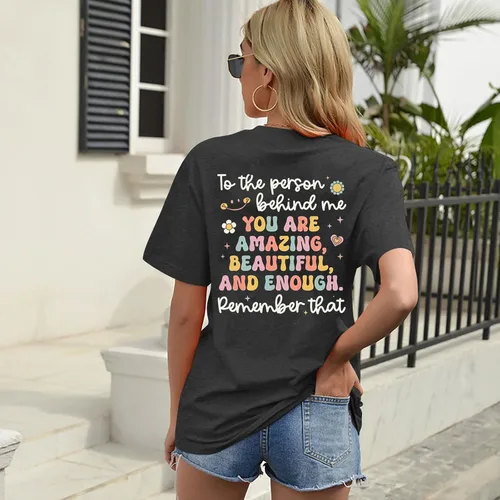 Vista 5 de Camiseta con texto en inglés "You Matter The Person Behind Me", camiseta con texto en inglés "You are Amazing Tshirt You are Amazing para mujer