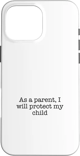 Vista 19 de As a parent, I will protect my child Case for iPhone 16