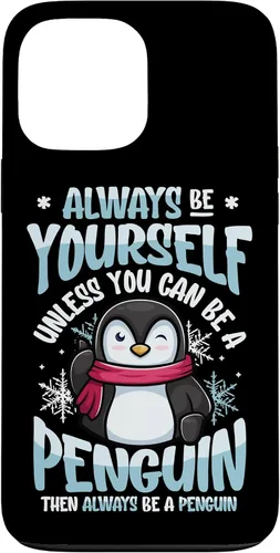 Vista 23 de Always Be Yourself Unless You Can Be A Penguin Case for iPhone 16