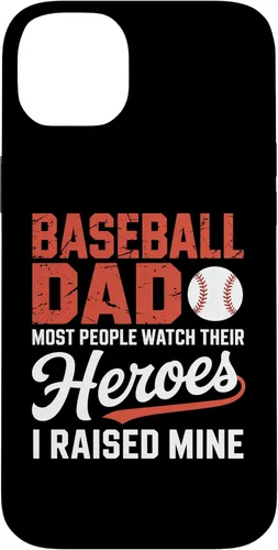 Vista 15 de Baseball Dad Most People Watch Their Heroes I Raised Mine Case for iPhone 16