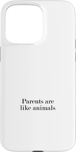 Vista 28 de iPhone 16 Parents are like animals Case