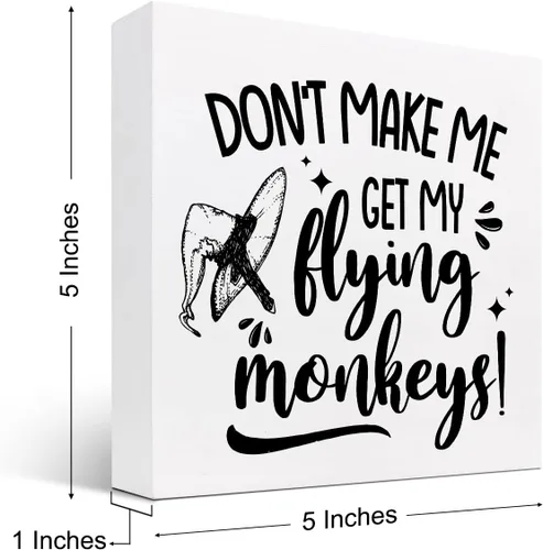 Vista 2 de z-crange Letrero de madera con texto en inglés "Don't Make Me Get My Flying Monkeys", divertido letrero de madera sarcástica para decoración
