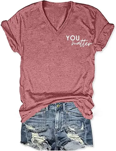 Vista 2 de Camiseta con texto en inglés "You Matter to The Person Behind Me" para mujer, camiseta casual de manga corta con cuello en V, camiseta inspiradora