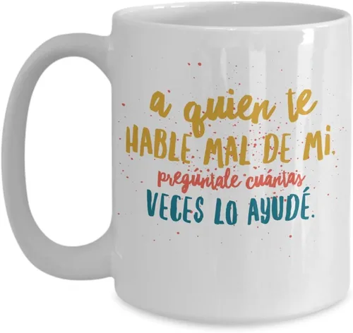 Vista 3 de Taza de Cafe Quien Vaso, taza café divertidas, tazas personalizadas, taza de café inspiradoras, taza con mensajes positivos., 11onza