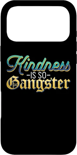 Vista 22 de Motivational Kindness is So Gangster Nice People Case for iPhone 17