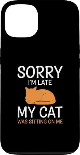 Vista 7 de Cat Funny Sorry I'm Late, My Cat was Sitting On Me Case for iPhone 16