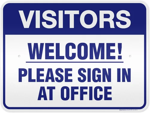 Vista 13 de Letrero con texto en inglés «Welcome Please Sign In at Office», 10 x 14