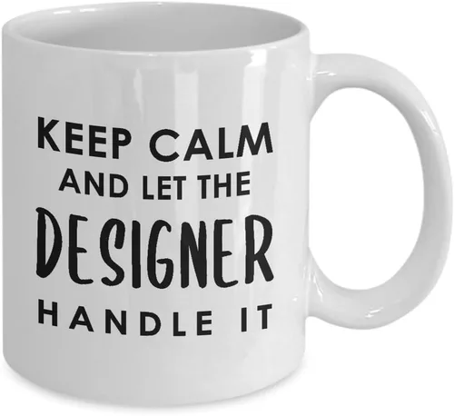 Vista 2 de Appreciation Gifts Idea for Designer - Keep Calm Handle It Coffee Mug Tea Cup - Graphic UX Developer Artist Interior Design Fashion Creative Dept
