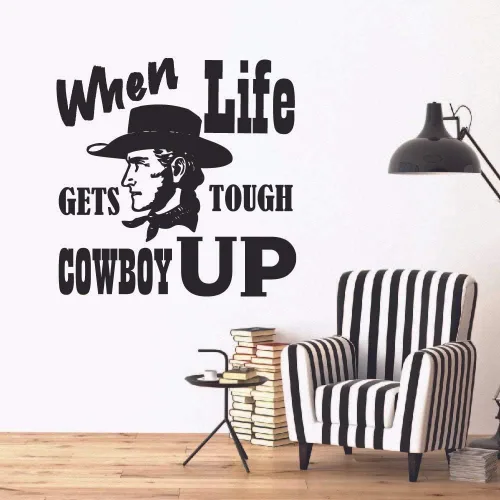 Vista 2 de Calcomanía artística para pared con texto en inglés "When Life Gets Tough Cowboy Up Cowgirl" (When Life Gets Tough Cowboy Up Cowgirl)
