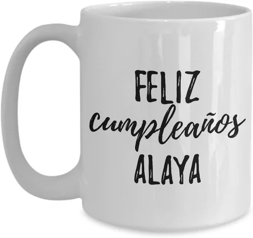 Vista 9 de Feliz Cumpleanos Alaya Mug Spanish Happy Birthday Personalized Name Gift Coffee Tea Cup 11 oz