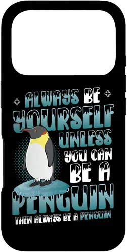 Vista 30 de Always Be Yourself Unless You Can Be A Penguin Case for iPhone 17