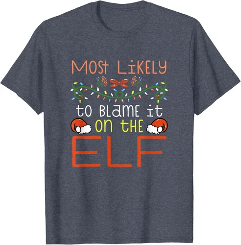 Vista 33 de Camiseta de Navidad familiar a juego con la frase "Most Likely To Blame It On The Elf" Negro