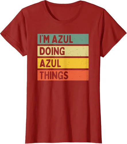 Vista 46 de Camiseta divertida con cita personalizada con texto en inglés "I'm Azul Doing Azul Things