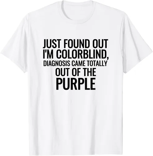 Vista 65 de Camiseta divertida de broma de daltonismo con diagnóstico humorístico