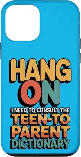 Vista 16 de Hang On I Need The Teen-to-Parent Dictionary Case for iPhone 16