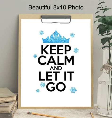 Vista 3 de Frozen Keep Calm and Let It Go - Arte de pared, decoración del hogar, póster fotográfico de 8 x 10 pulgadas, decoración de habitación, regalo único