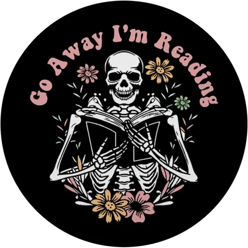 Vista 3 de Funny Go Away I'm Reading Skeleton Reading Book PopSockets Standard PopGrip