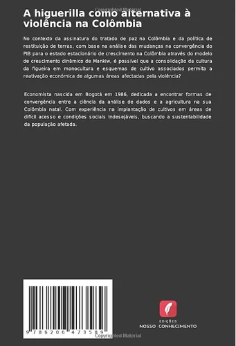 Vista 2 de A higuerilla como alternativa à violência na Colômbia Uma cultura alternativa para a reativação económica utilizando La Palma, Cundinamarca, como