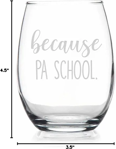 Vista 3 de HTDesigns Because Pa School - Regalo de copa de vino – Asistente médico para estudiantes graduados – Regalos para papá – Regalos para asistente